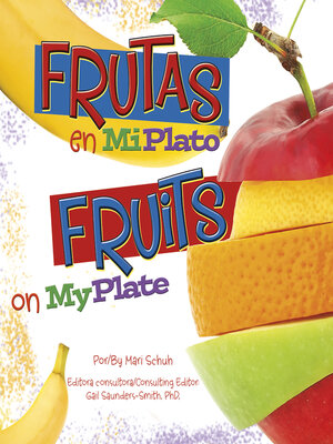 cover image of Frutas en MiPlato/Fruits on MyPlate
